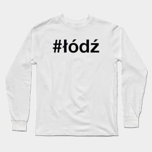 LODZ Hashtag Long Sleeve T-Shirt